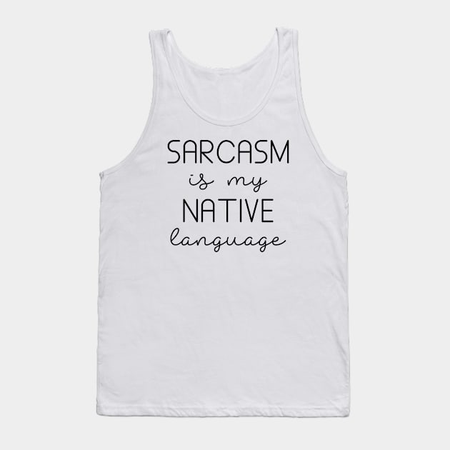 Sarcasm Tank Top by LuckyFoxDesigns